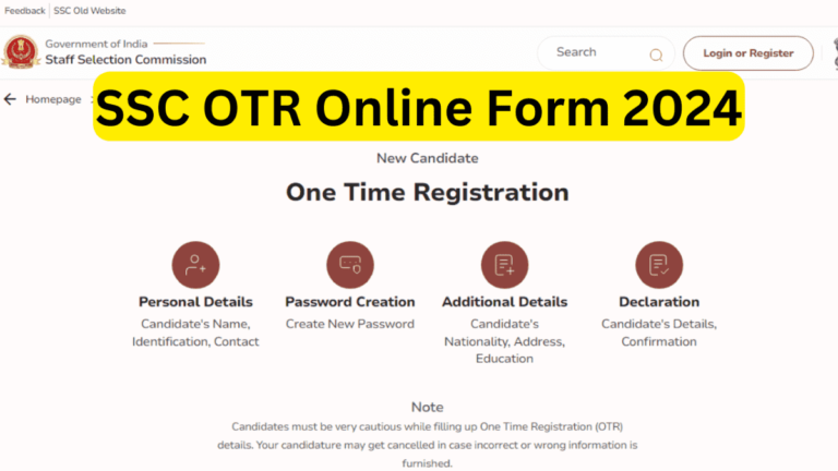 SSC One Time Registration OTR Online Form 2024