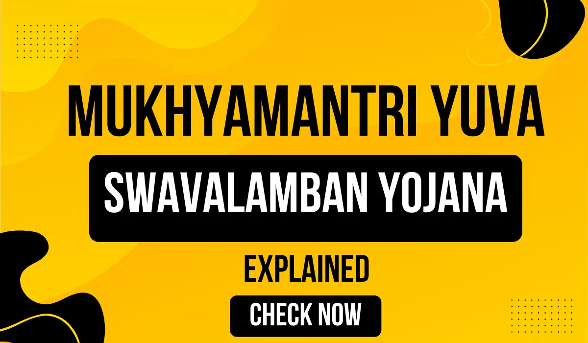 Mukhyamantri Yuva Swavalamban Yojana